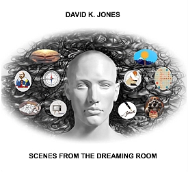 [David_K_Jones_-_Scenes_from_the_Dreaming_Room cover art]