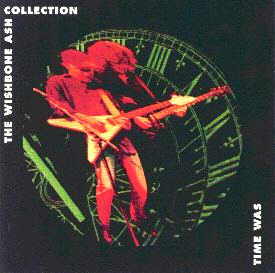 [Time Was/The Wishbone Ash Collection cover art 1]