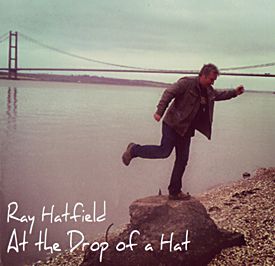[Ray Hatfield - At the Drop of a Hat cover art 1]