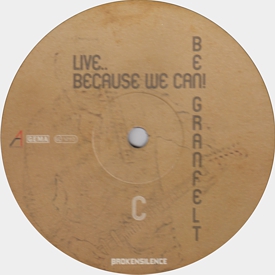 [Ben Granfelt - Because We Can, LP label side C]