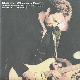 [Ben Granfelt - The Past Experience 1994-2004 cover art]