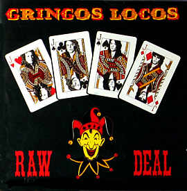 [Gringos Locos - Raw Deal cover art]