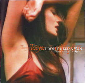 [Tacye - I Don't Need a Gun cover art]