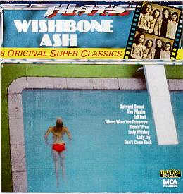 [That's Wishbone Ash cover art]